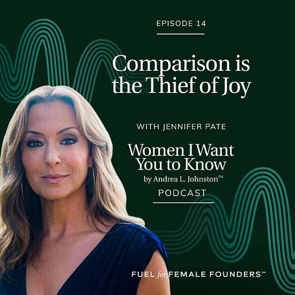 Comparison is the Thief of Joy: Jennifer Pate on Choosing Yourself